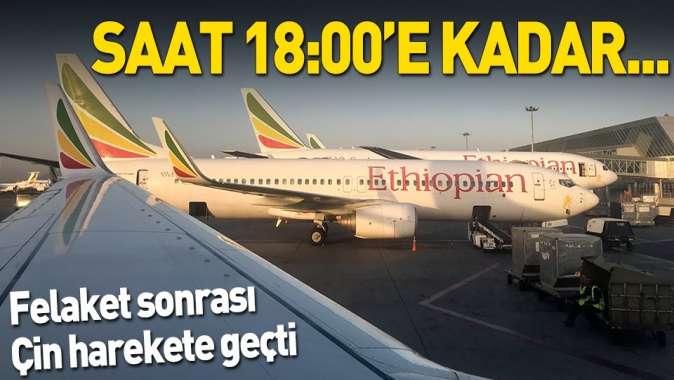 Çinde Boeing kullanan yerel şirketlere uçuşları durdurun talimatı.