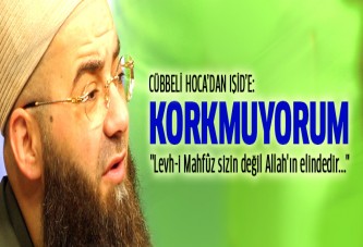 Cübbeli Ahmet Hoca'dan IŞİD'e: Korkmuyorum