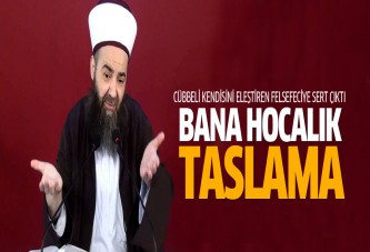 Cübbeli hoca kızdı: Bana hocalık taslama