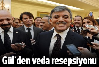 Cumhurbaşkanı Abdullah Gül'den veda resepsiyonu