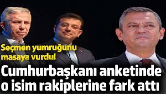 Cumhurbaşkanı anketinde o isim rakiplerine fark attı. Seçmen yumruğunu masaya vurdu!