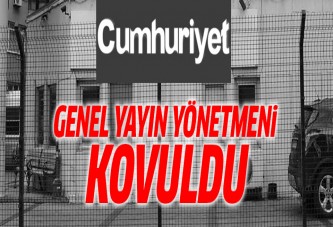 Cumhuriyet Gazetesi'nin Genel Yayın Yönetmeni kovuldu!