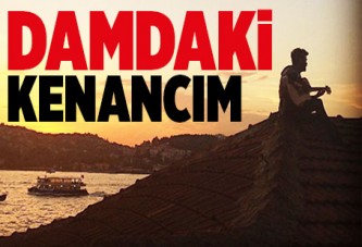 Damdaki Kenancım