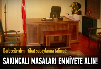 Darbecilerden 'sakıncalı personel' emri