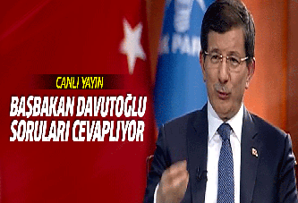 Davutoğlu canlı yayında açıklamalarda bulunuyor