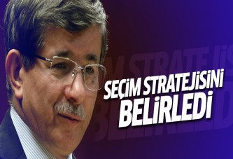 Davutoğlu seçim stratejisini belirledi