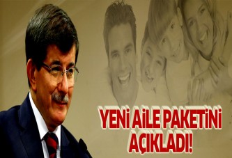 Davutoğlu yeni aile paketini açıkladı