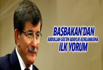 Davutoğlu'ndan Abdullah Gül'ün adaylık kararına ilk yorum