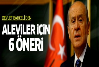 Devlet Bahçeli'den aleviler için 6 öneri