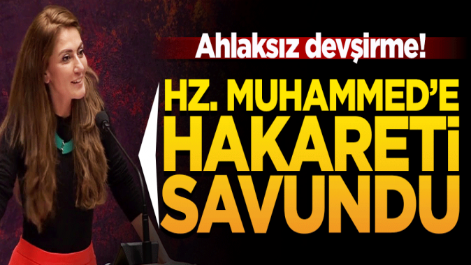 Devşirme vekil, Peygamber Efendimize hakaret eden ahlaksızı savundu