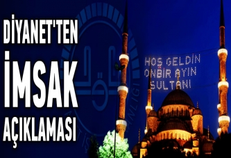 Diyanet'ten imsak açıklaması