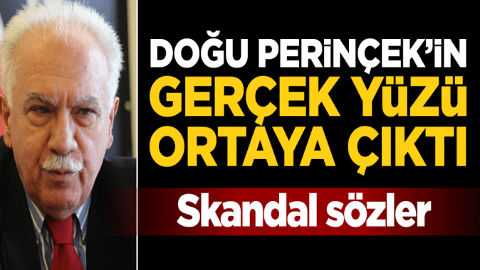 Doğu Perinçekin gerçek yüzü ortaya çıktı!