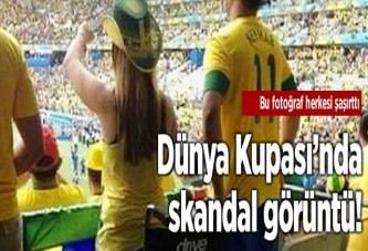 Dünya Kupası'nda skandal görüntü!