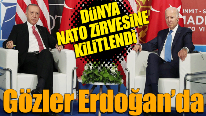 Dünya NATO Zirvesine klitlendi: Gözler Başkan Erdoğanda