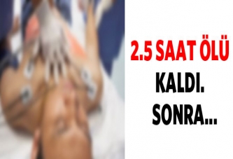 Duran kalbi 2,5 saat sonra çalıştırıldı