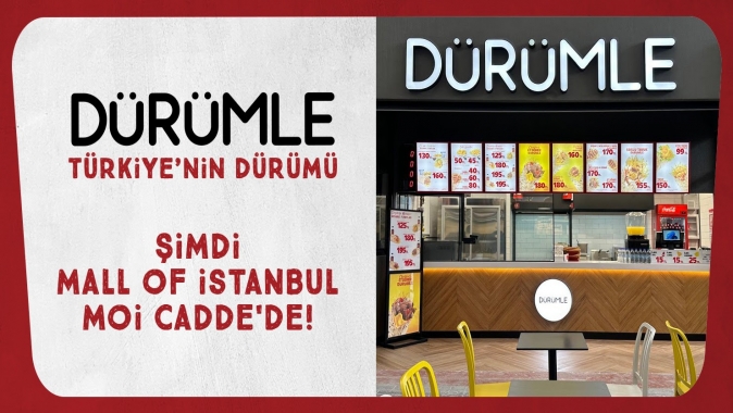 Dürümle Mall Of İstanbul Moi Cadde’de yeni restoranını açtı