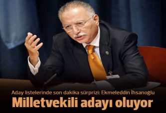 Ekmeleddin İhsanoğlu İstanbul'dan aday oluyor