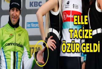 Elle taciz etti, özür diledi