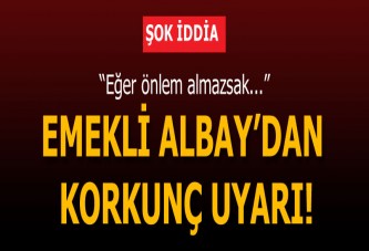 Emekli Albay Uğur'dan 2.darbe uyarısı