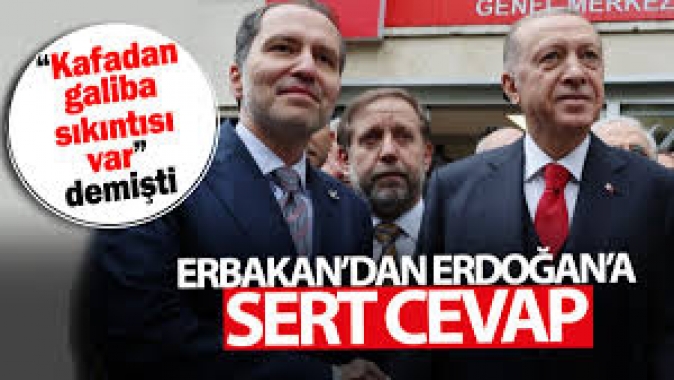 Erbakan’dan Erdoğan’a sert cevap