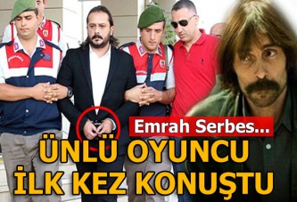 Erdal Beşikçioğlu'ndan Emrah Serbes açıklaması