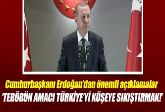 Erdoğan: Allah'ın izniyle terörün üstesinden geleceğiz