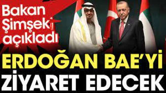 Erdoğan BAEyi ziyaret edecek