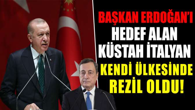 Erdoğan ile ilgili küstah sözleri sonrası Mario Draghi İtalyada dalga konusu oldu