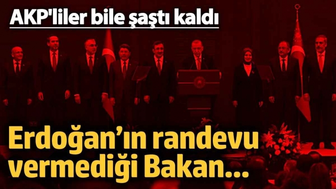 Erdoğan’ın haftalardır randevu vermediği Bakan... AKPliler bile şaştı kaldı