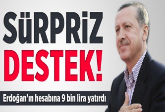 Erdoğan'a sürpriz destek