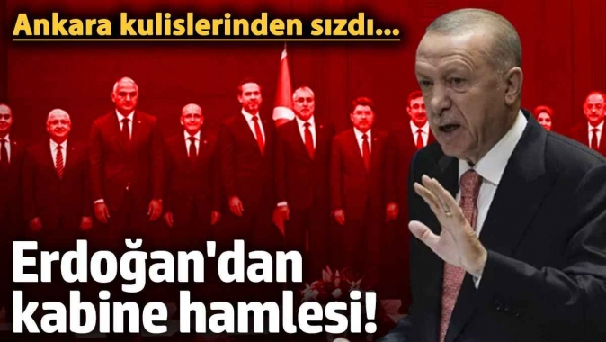 Erdoğan'dan kabine hamlesi! Ankara kulislerinden sızdı...