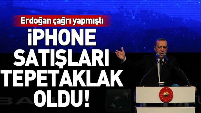 Erdoğanın çağrısı sonrası iPhone satışlarında rekor düşüş.