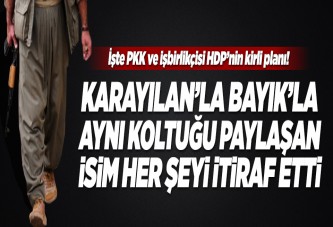 Eski PKK'lı yönetici kirli planı açıkladı..