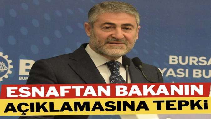 Esnaftan Bakan Nebati’nin açıklamasına tepki!