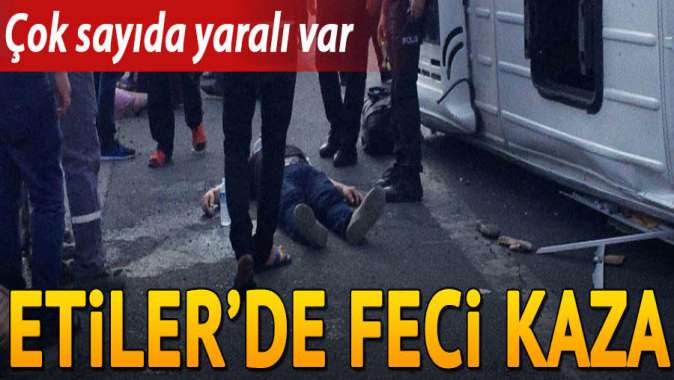 Etilerde kaza: Yaralılar var