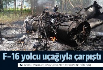 F-16 ile yolcu uçağı çarpıştı