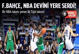 F.Bahçe NBA devini yere serdi