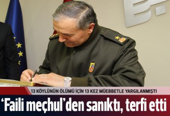 Faili meçhul davasında yargılanan komutan da terfi etti