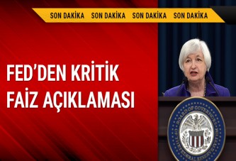 Fed’den kritik faiz açıklaması