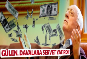 Fethullah Gülen davalara servet ödedi!