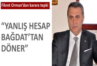 Fikret Orman'dan ilk açıklama