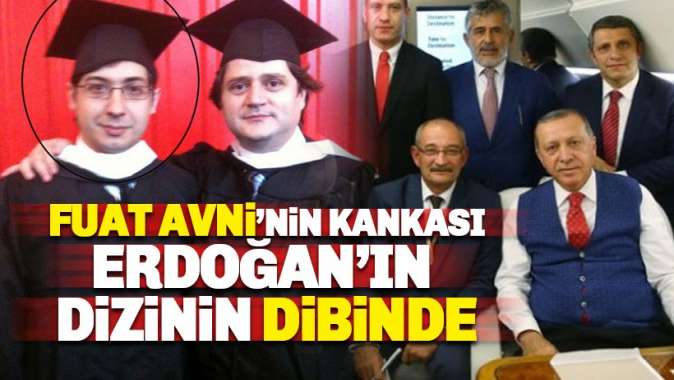 Fuat Avninin Kankası Karagöz, Erdoğanın dizinin dibinde