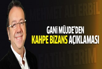 Gani Müjde'den Kahpe Bizans 2 ve Fatih Terim açıklaması