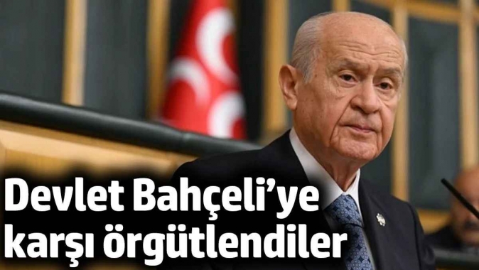 Gazeteci kuruluşları Bahçeli'ye karşı örgütlendi. Gazetecileri tehdit etmişti