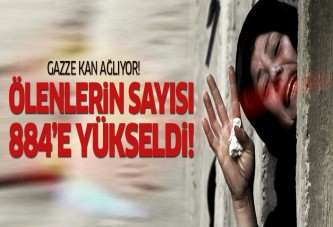 Gazze'de ölenlerin sayısı 884'e yükseldi