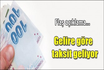 Gelire göre taksit