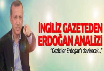 Guardian gazetesi: ''Geziciler Erdoğan'ı devirecek''