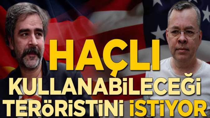 Haçlı, kullanabileceği teröristini istiyor