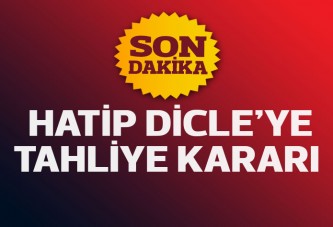 Hatip Dicle için tahliye kararı