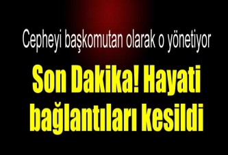 Hayati bağlantıları kesildi